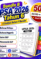 Bundle B UPSA 2026 Tahun 6 (DLP)