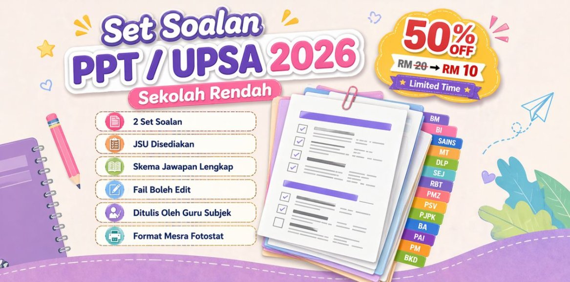  PPT/UPSA 2026 Sekolah Rendah