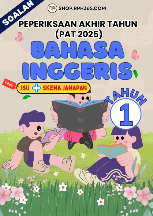PAT 2025 Bahasa Inggeris SK Tahun 1 by Teacher Nas
