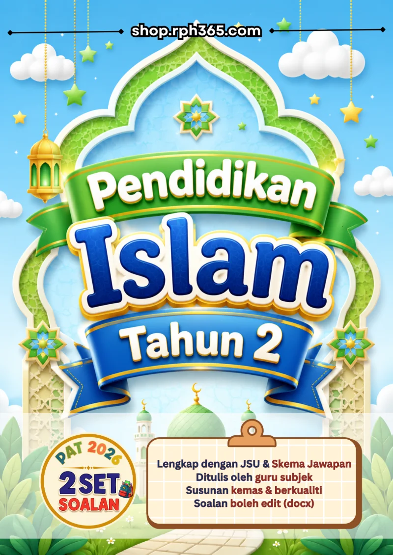 Pendidikan Islam Tahun 2 PAT 2026 by RPH365 (2 Set)