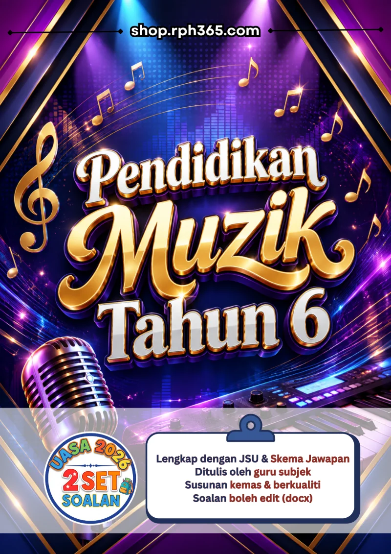 Pendidikan Muzik Tahun 6 UASA 2026 by RPH365 (2 Set)