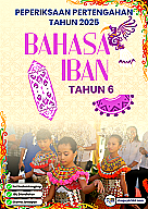 PPT 2025 Bahasa Iban SK Tahun 6 by Cikgu Agus (Edisi Murid)