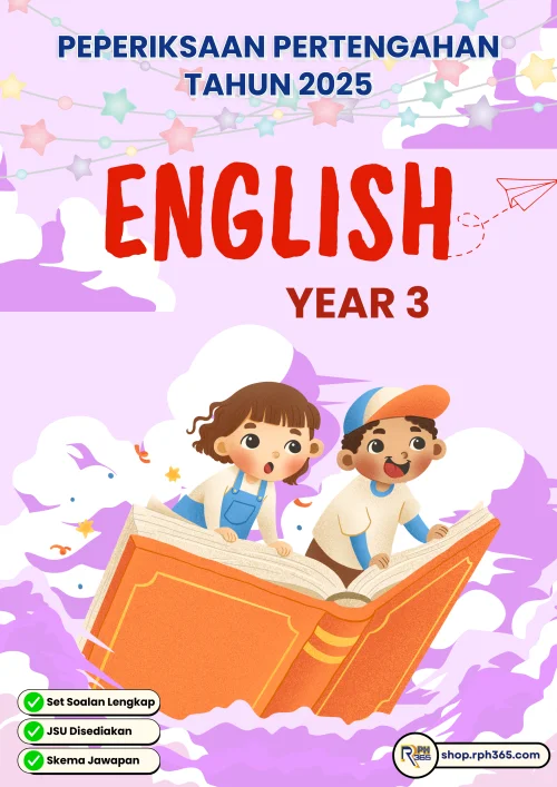 PPT 2025 Bahasa Inggeris SK Tahun 3 by Cikgu Fatimah (Edisi Murid)