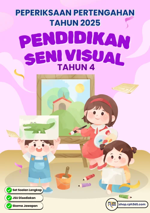 PPT 2025 Pendidikan Seni Visual SK Tahun 4 by Cikguyan (Edisi Murid)