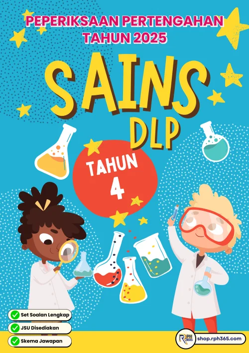 PPT 2025 Sains DLP SK Tahun 4 by Ms Lilybee (Edisi Guru)