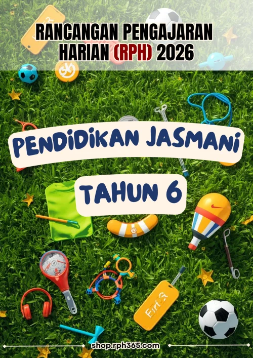RPH 2026 Pendidikan Jasmani SK Tahun 6 by RPH365