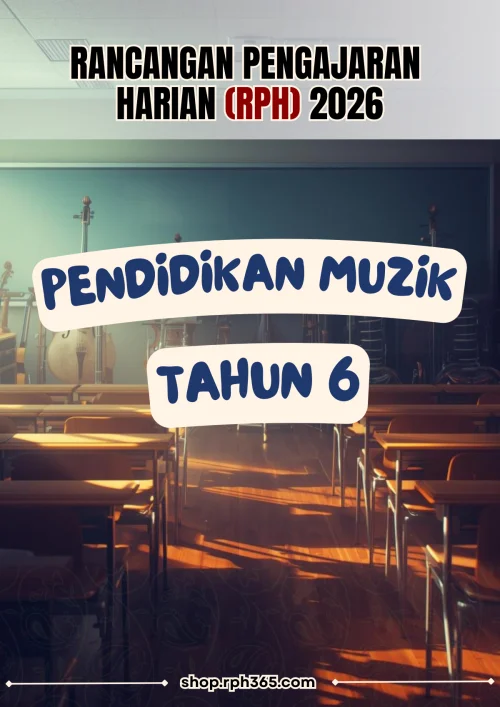 RPH 2026 Pendidikan Muzik SK Tahun 6 by RPH365