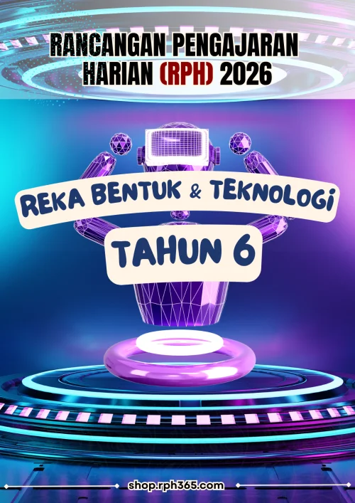 RPH & RPT 2026 Reka Bentuk dan Teknologi Tahun 6 SK by RPH365
