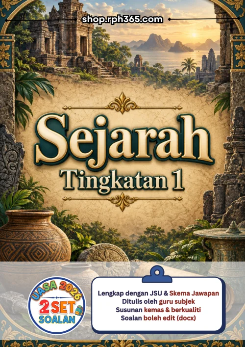 Sejarah Tingkatan 1 UASA 2026 by RPH365 (2 Set)