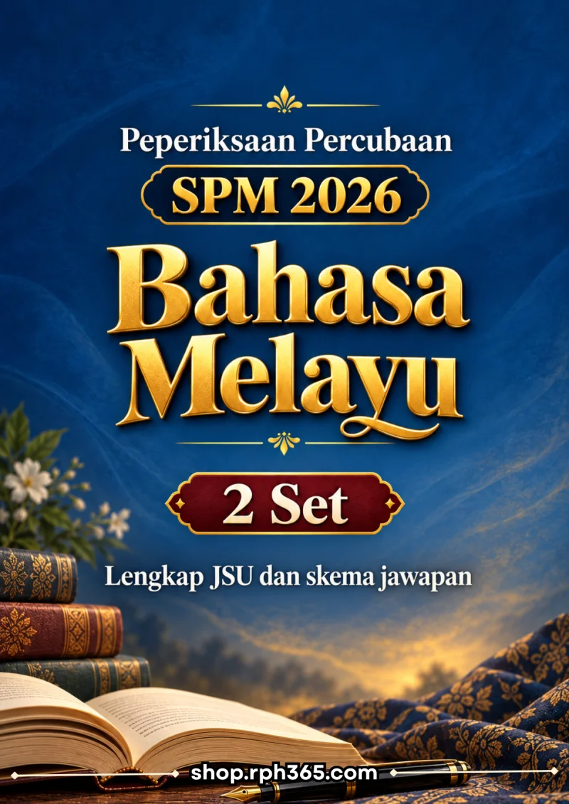 Soalan Percubaan SPM Bahasa Melayu 2026 (2 Set)
