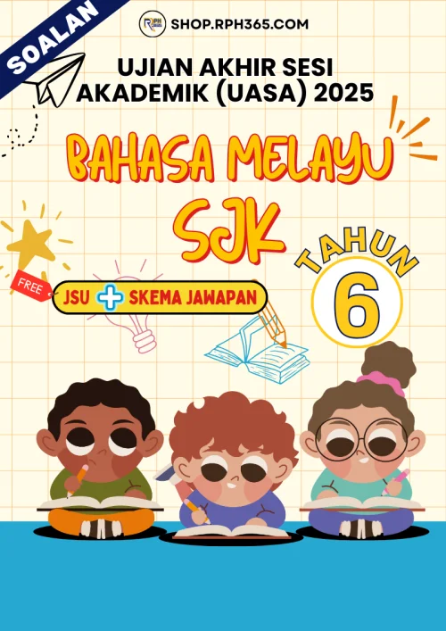 UASA 2025 Bahasa Melayu SJK Tahun 6 by Haz Shah