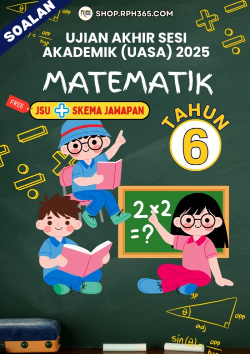 UASA 2025 Matematik SK Tahun 6 by Cikgu Affina