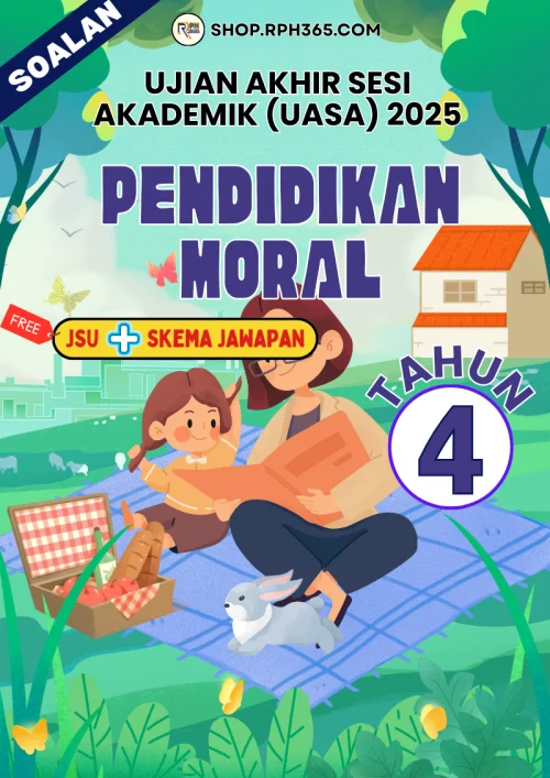 UASA 2025 Pend Moral SK Tahun 4 by Ms Lilybee