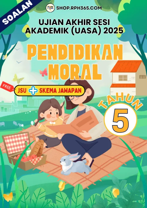 UASA 2025 Pend Moral SK Tahun 5 by Ms Lilybee
