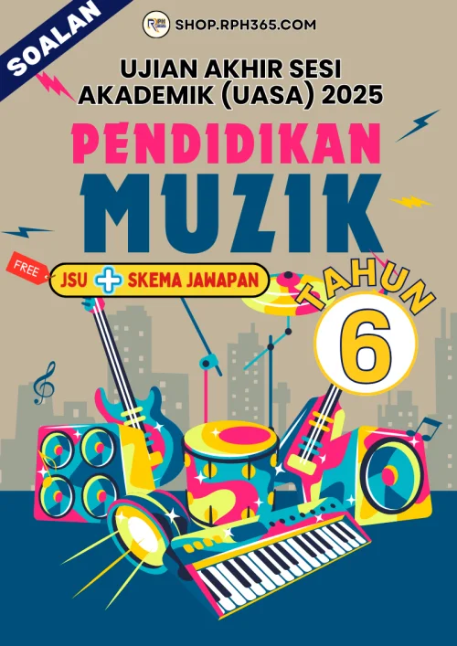 UASA 2025 Pend Muzik SK Tahun 6 by Cikgu Rai