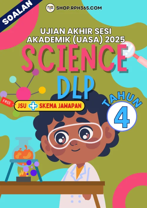 UASA 2025 Sains DLP SK Tahun 4 by Ms Lilybee