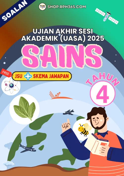 UASA 2025 Sains SK Tahun 4 by Ms Lilybee