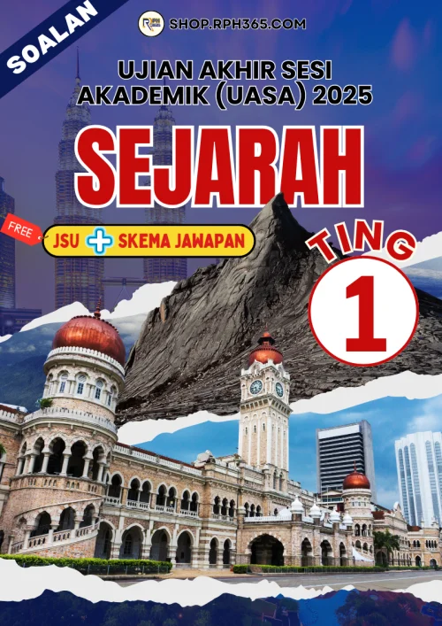 UASA 2025 Sejarah SMK Ting 1 by LF Nie