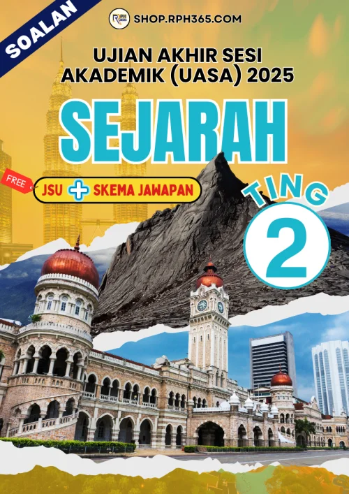 UASA 2025 Sejarah SMK Ting 2 by LF Nie