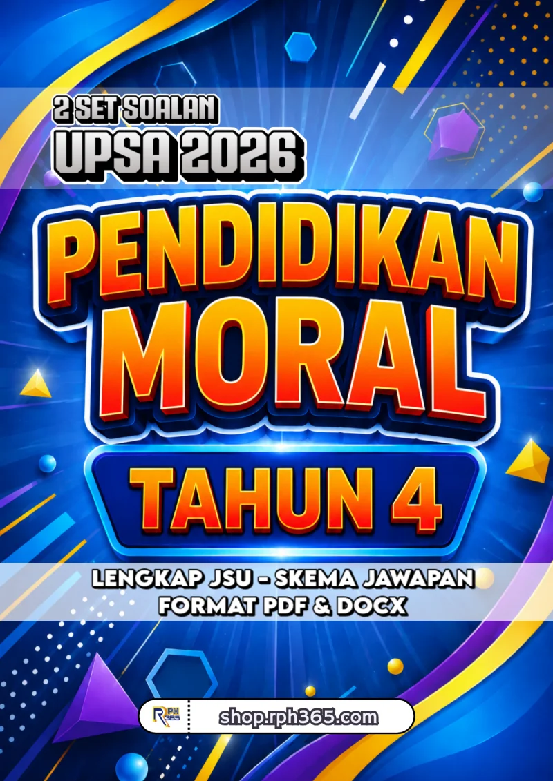 UPSA 2026 Pendidikan Moral Tahun 4 by RPH365