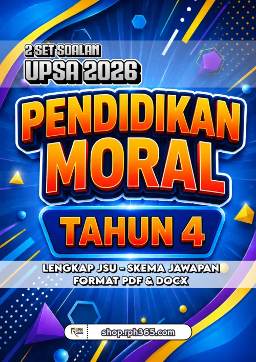 UPSA 2026 Pendidikan Moral Tahun 4 by RPH365