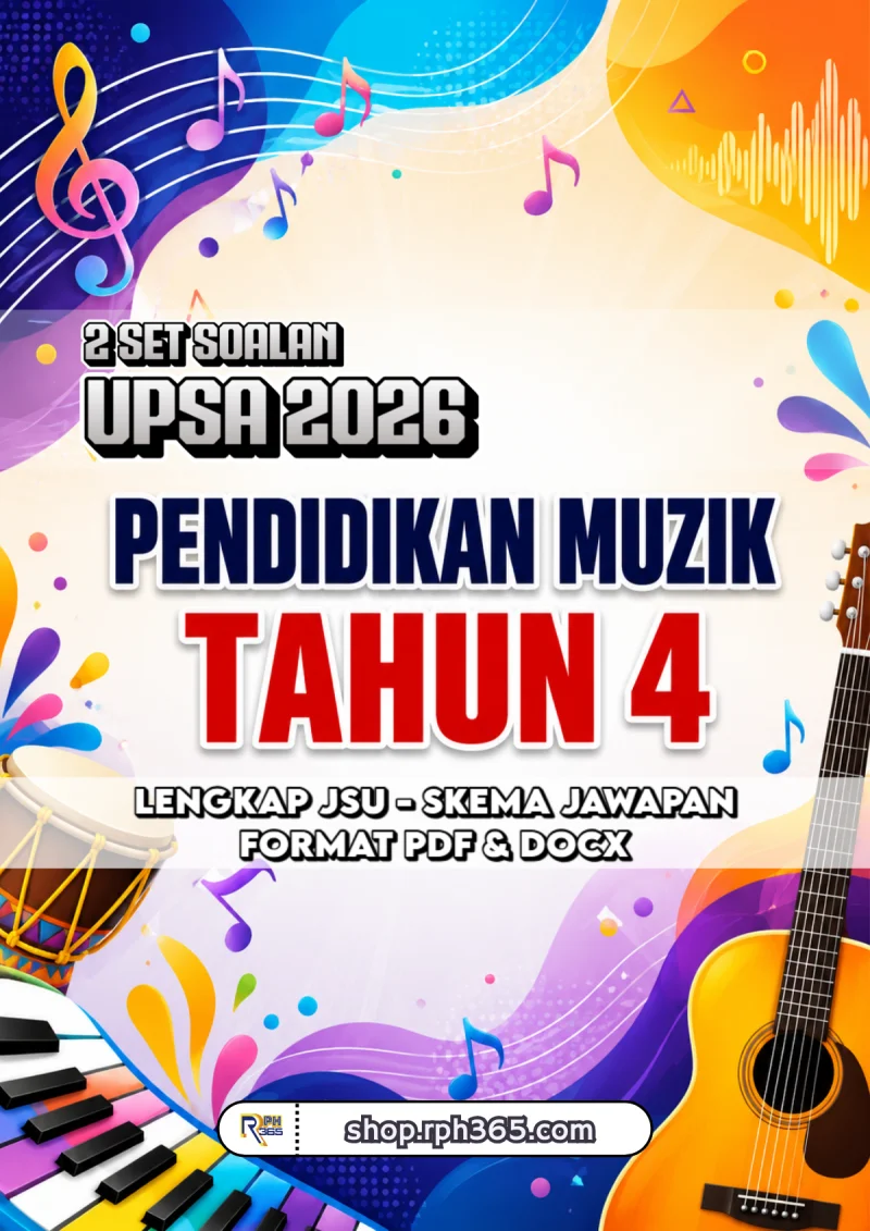 UPSA 2026 Pendidikan Muzik Tahun 4 by RPH365