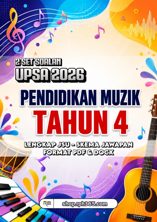 UPSA 2026 Pendidikan Muzik Tahun 4 by RPH365