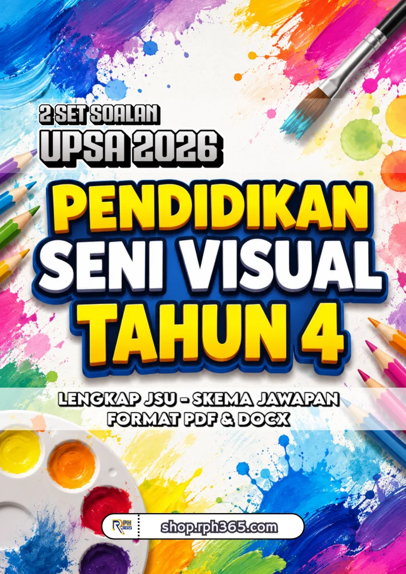 UPSA 2026 Pendidikan Seni Visual Tahun 4 by RPH365
