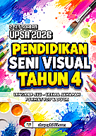 UPSA 2026 Pendidikan Seni Visual Tahun 4 by RPH365