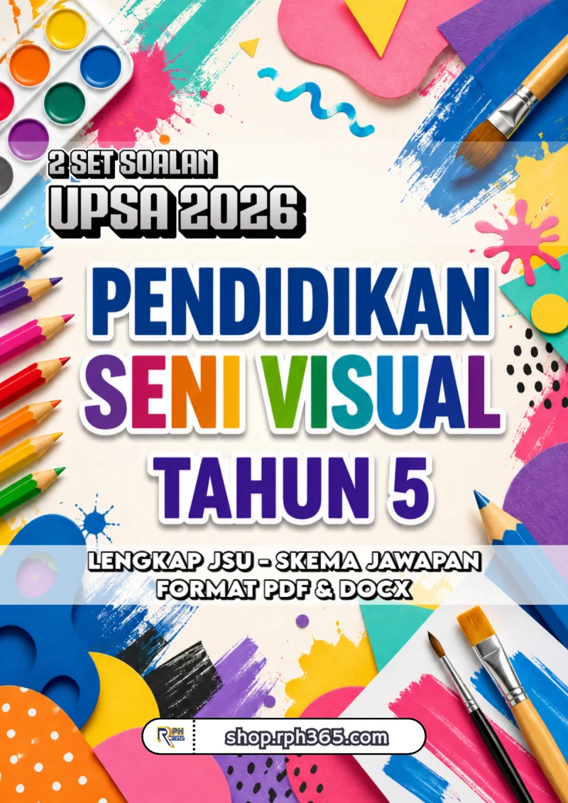 UPSA 2026 Pendidikan Seni Visual Tahun 5 by RPH365